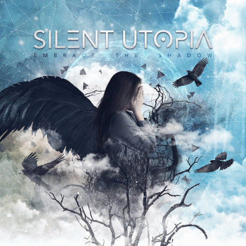 Silent Utopia : Embrace the Shadows